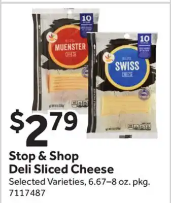 Stop&Shop Stop & Shop Deli Sliced Cheese offer