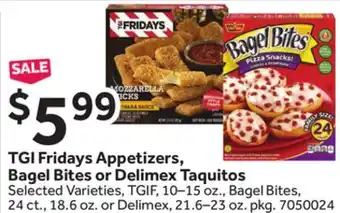 Stop&Shop TGI Fridays Appetizers, Bagel Bites or Delimex Taquitos offer