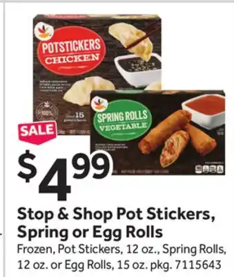 Stop&Shop Stop & Shop Pot Stickers, Spring or Egg Rolls offer