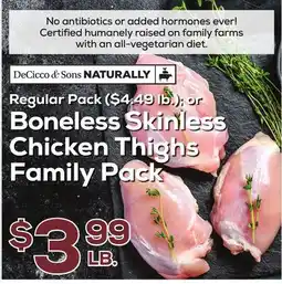 DeCicco & Sons Boneless Skinless Chicken Thighs Family Pack offer