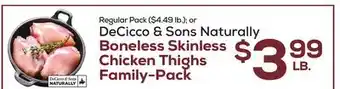 DeCicco & Sons DeCicco & Sons Naturally Boneless Skinless Chicken Thighs Family-Pack offer