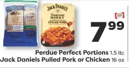 Weis Markets Perdue Perfect Portions 1.5 lb Jack Daniels Pulled Pork or Chicken 16 oz offer