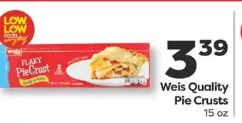 Weis Markets Weis Quality Pie Crusts offer