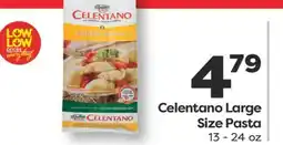 Weis Markets Celentano Large Size Pasta offer