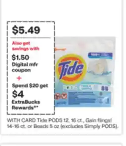 CVS Tide PODS 12, 16 ct., Gain flings! 14-16 ct. or Beads 5 oz offer