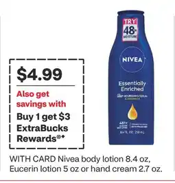 CVS Nivea body lotion 8.4 oz, Eucerin lotion 5 oz or hand cream 2.7 oz offer