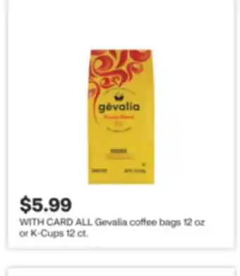 CVS ALL Gevalia coffee bags 12 oz or K-Cups 12 ct offer