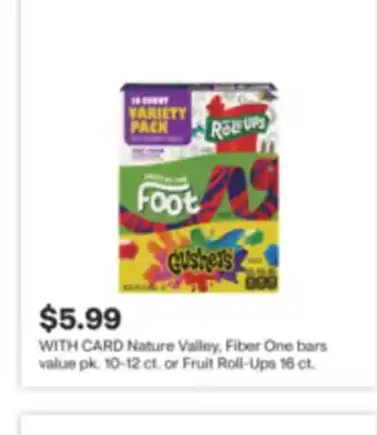 CVS Nature Valley, Fiber One bars value pk. 10-12 ct. or Fruit Roll-Ups 16 ct offer