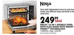 Blain's Farm & Fleet NINJA 12-IN-1 DOUBLE OVEN WITH FLEX DOOR WITH SMART FINISH TECHNOLOGY offer