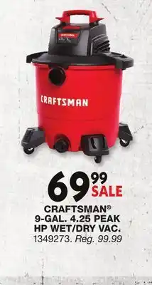 Blain's Farm & Fleet CRAFTSMAN 9-GAL. 4.25 PEAK HP WET/DRY VAC offer