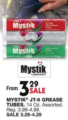 Blain's Farm & Fleet MYSTIK JT-6 GREASE TUBES offer