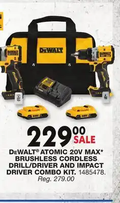 Blain's Farm & Fleet DEWALT ATOMIC 20V MAX* BRUSHLESS CORDLESS DRILL/DRIVER AND IMPACT DRIVER COMBO KIT offer