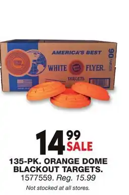 Blain's Farm & Fleet 135-PK. ORANGE DOME BLACKOUT TARGETS offer