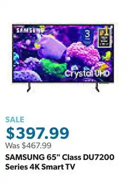 Sam's Club SAMSUNG 65 Class DU7200 Series 4K Smart TV offer