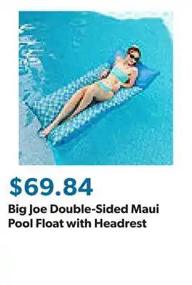 Sam's Club Big Joe Double-Sided Maui Pool Float with Headrest offer