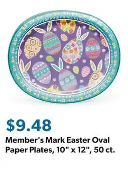 Sam's Club Member's Mark Easter Oval Paper Plates, 10 x 12, 50 ct offer