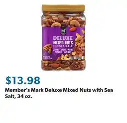 Sam's Club Member's Mark Deluxe Mixed Nuts with Sea Salt, 34 oz offer