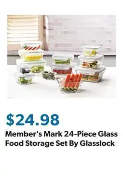 Sam's Club Member's Mark 24-Piece Glass Food Storage Set By Glasslock offer