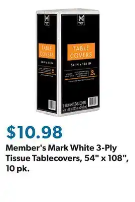 Sam's Club Member's Mark White 3-Ply Tissue Tablecovers, 54 x 108, 10 pk offer