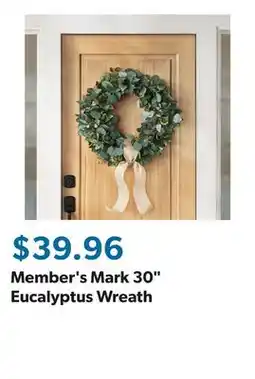 Sam's Club Member's Mark 30 Eucalyptus Wreath offer