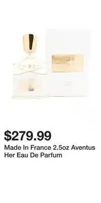 TJ Maxx Made In France 2.5oz Aventus Her Eau De Parfum offer