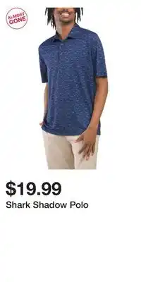 TJ Maxx Shark Shadow Polo offer