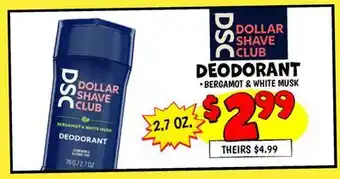 Ollie's DOLLAR SHAVE CLUB DEODORANT offer