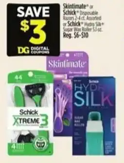 Dollar General Skintimate or schick offer