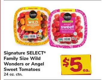 ACME Signature SELECT Family Size Wild Wonders or Angel Sweet Tomatoes offer