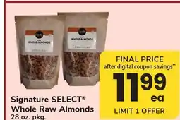 ACME Signature SELECT Whole Raw Almonds offer