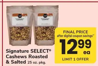 ACME Signature SELECT Cashews Roasted & Salted offer