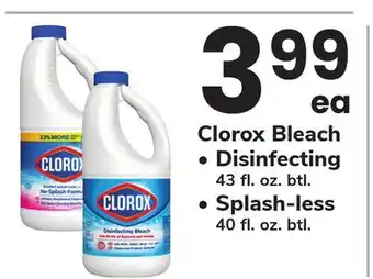 ACME Clorox Bleach • Disinfecting 43 fl. oz. btl. • Splash - less 40 fl. oz. btl offer