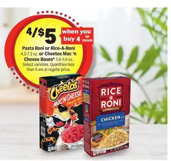 Meijer Pasta Roni or Rice-A-Roni 4.3-7.2 oz. or Cheetos Mac'n Cheese Boxes* 5.6-5.9 oz offer