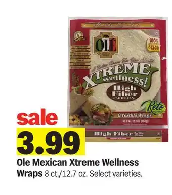 Meijer Ole Mexican Xtreme Wellness Wraps offer