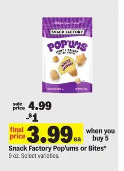 Meijer Snack Factory Pop'ums or Bites offer