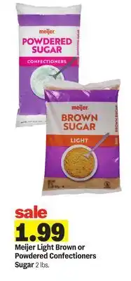 Meijer Meijer Light Brown or Powdered Confectioners Sugar offer