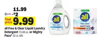 Meijer all Free & Clear Liquid Laundry Detergent 73-88 oz. or Mighty Pacs* 32 ct offer