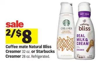 Meijer Coffee mate Natural Bliss Creamer 32 oz. or Starbucks Creamer 28 oz offer