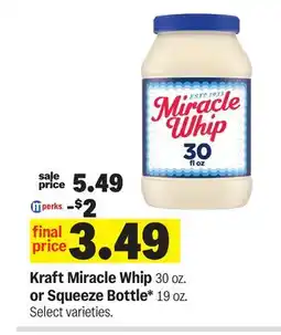 Meijer Kraft Miracle Whip 30 oz. or Squeeze Bottle* 19 oz offer