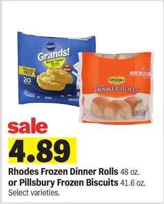 Meijer Rhodes Frozen Dinner Rolls 48 oz. or Pillsbury Frozen Biscuits 41.6 oz offer