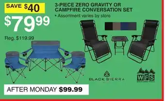 Dunham's Sports WFS 3-PIECE ZERO GRAVITY OR BLACK SIERRA CAMPFIRE CONVERSATION SET offer