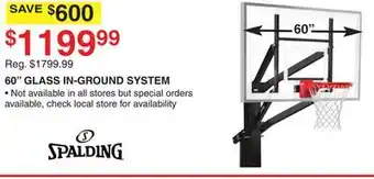 Dunham's Sports SPALDING 60 GLASS IN-GROUND SYSTEM offer