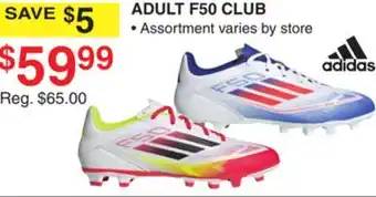 Dunham's Sports ADIDAS ADULT F50 CLUB offer