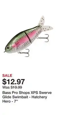 Cabela's Bass Pro Shops XPS Swerve Glide Swimbait - Hatchery Hero - 7'' offer