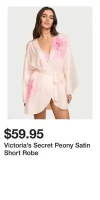 Victoria's Secret Victoria's Secret Peony Satin Short Robe offer