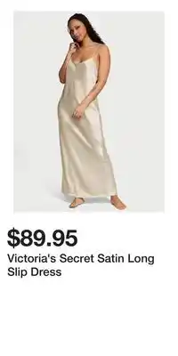 Victoria's Secret Victoria's Secret Satin Long Slip Dress offer