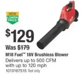 The Home Depot Milwaukee M18 Fuel 18V Brushless Blower offer