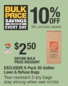 The Home Depot Exclusive Lawn & refuse bags offer