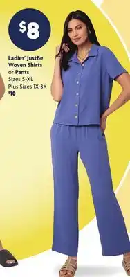 Family Dollar Ladies' JustBe Woven Shirts or Pants offer