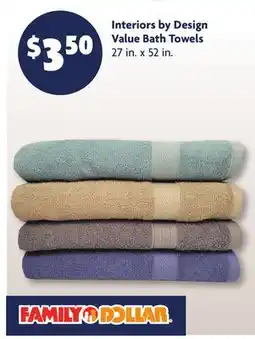 Family Dollar Interiors by Design Value Bath Towels offer